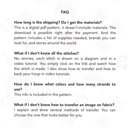 FAQ section about a digital pdf pattern for embroidery, including shipping, materials, stitches, color guidance, and transfer methods.